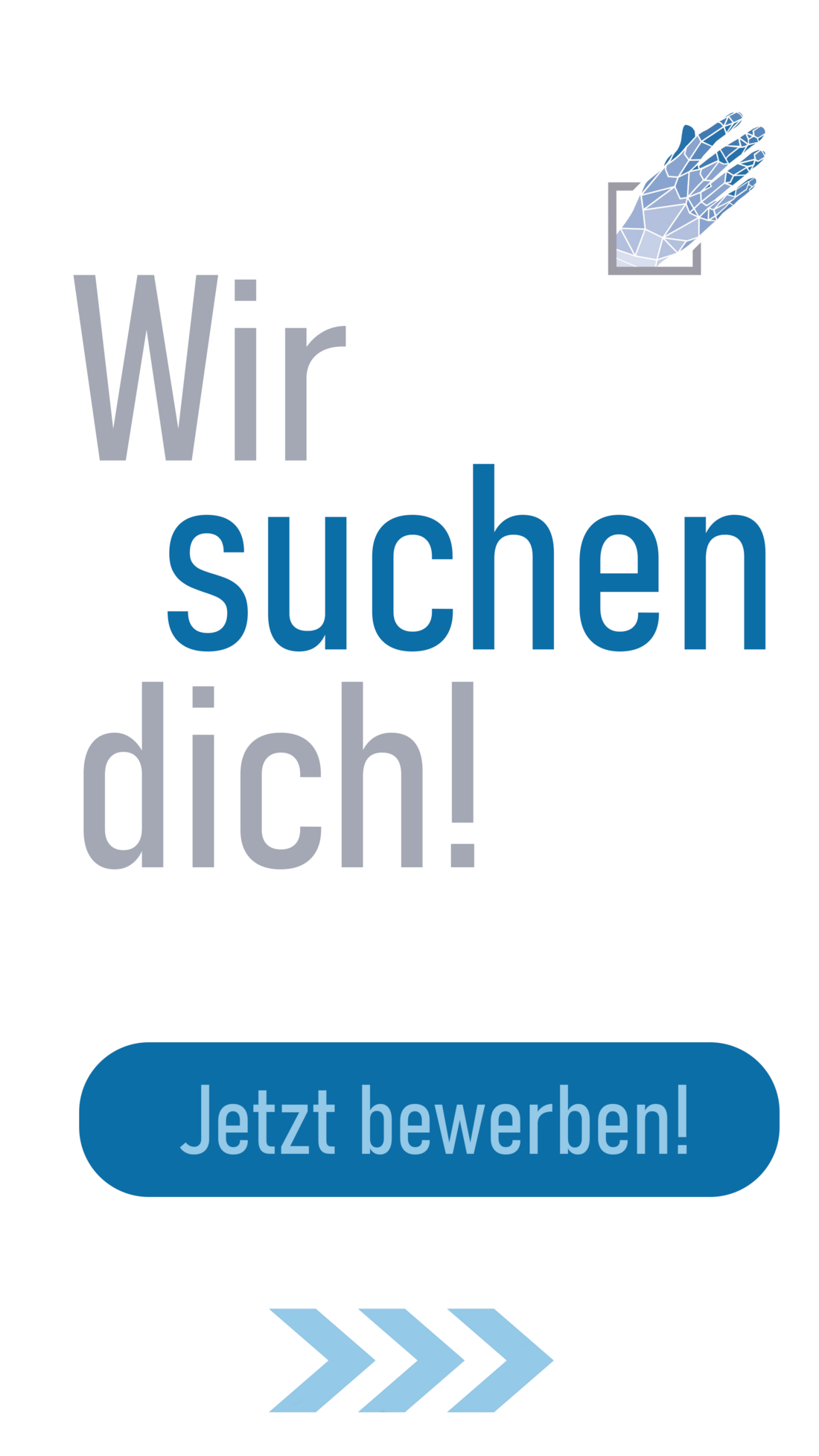 Moderne Grafik mit dem Schriftzug „Wir suchen dich!“ und Button „Jetzt bewerben!“ – Aufruf zur Bewerbung.